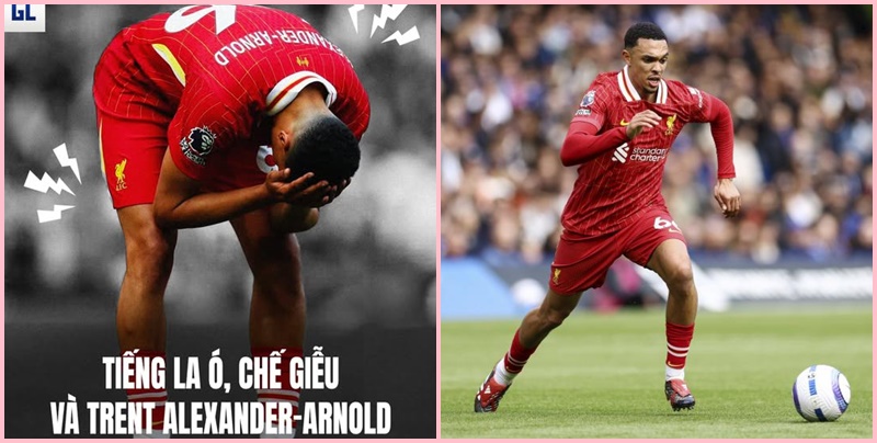Tiếng la ó, chế giễu và Trent Alexander-Arnold